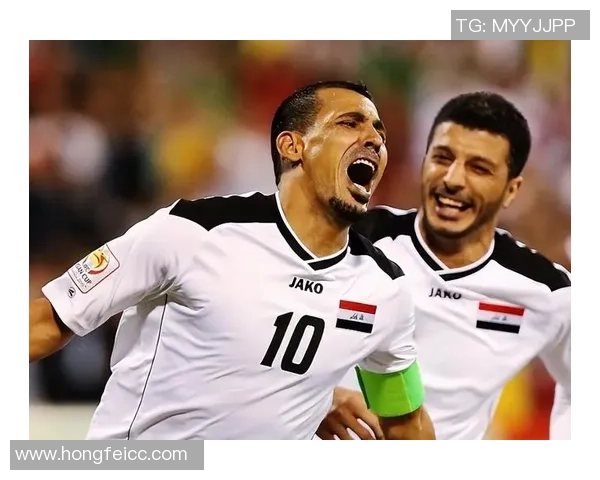 伊拉克足球历史十大传奇球星回顾与成就分析